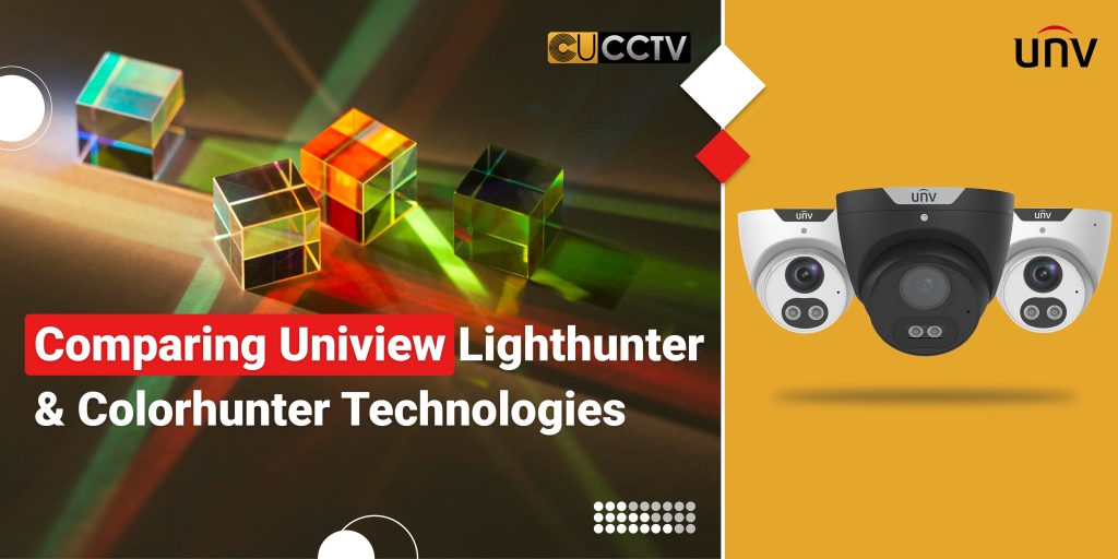 Comparing Uniview Lighthunter & Colorhunter Technologies